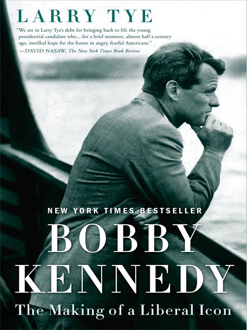 Title details for Bobby Kennedy by Larry Tye - Wait list